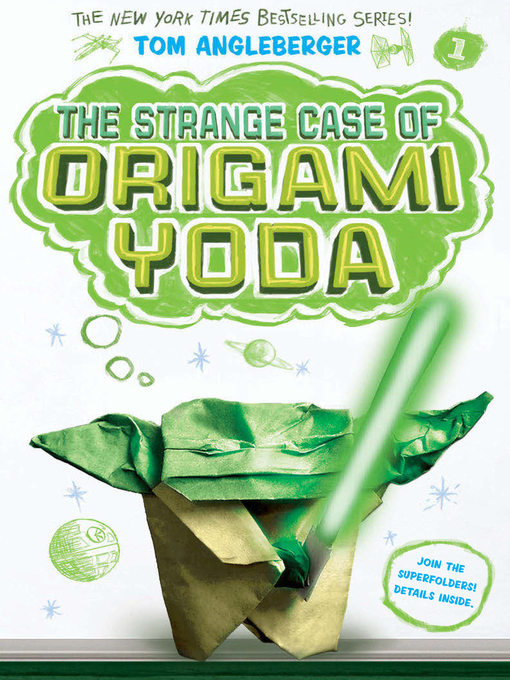 Title details for The Strange Case of Origami Yoda by Tom Angleberger - Wait list